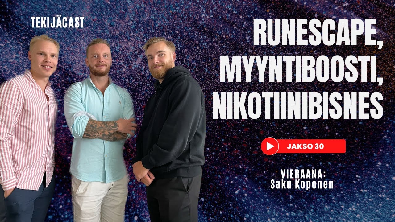 Tekijäcast #30 ft. Saku Koponen | Työkkärin täsmäiskujen kautta menestyväksi yrittäjäksi, Yrittäjyys