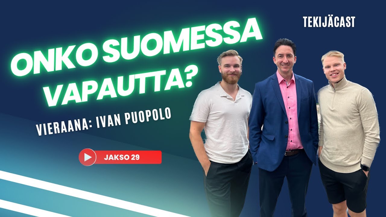 Tekijäcast #29 ft. Ivan Puopolo | Onko Suomessa vapautta? Verot, sananvapaus, freedom