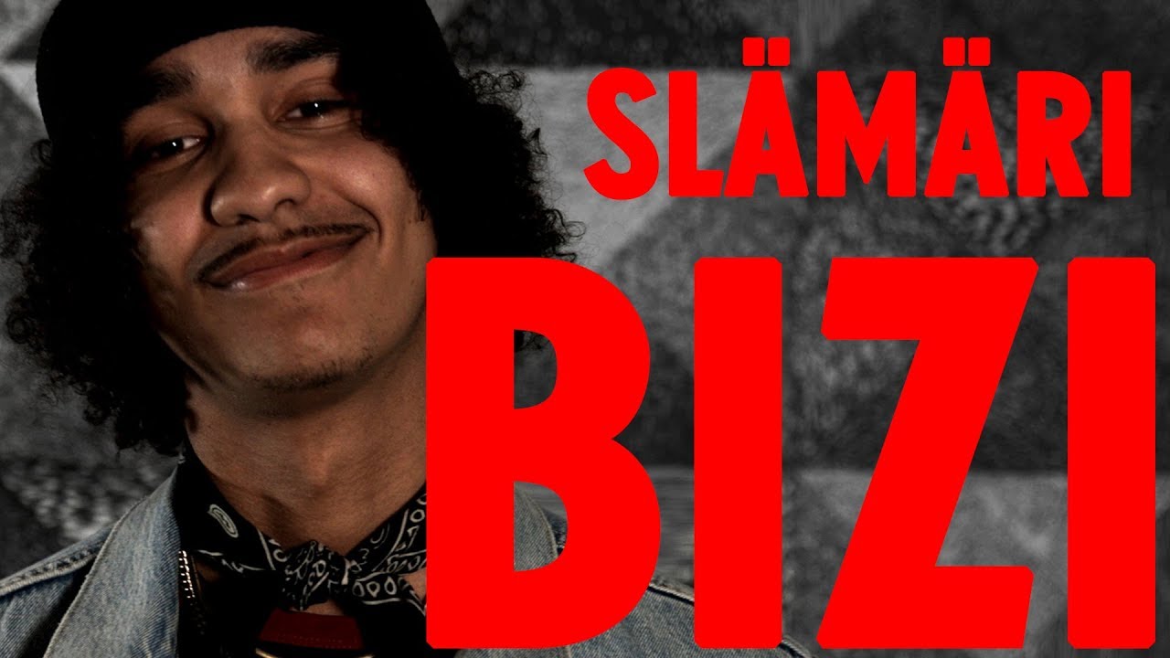 Basson Slämäri: Bizi