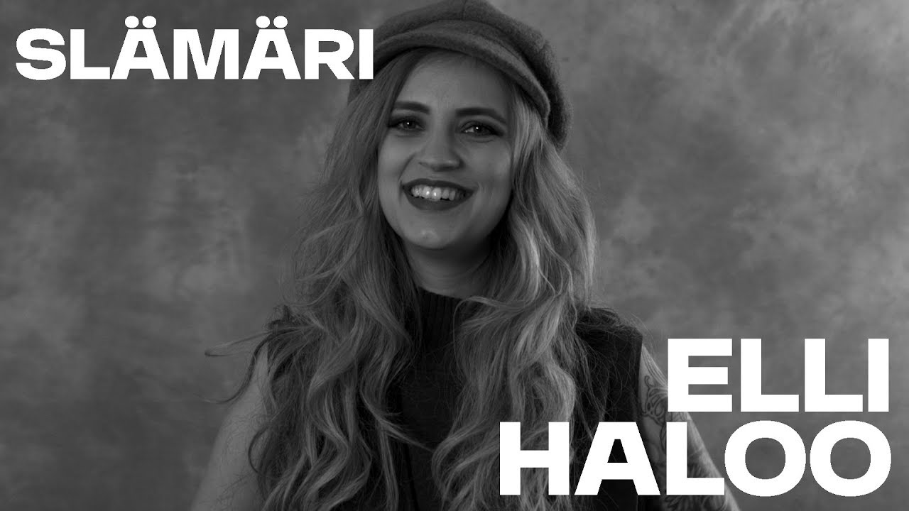 Basson Slämäri: Elli Haloo