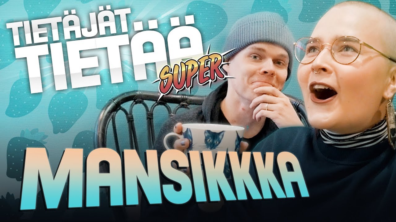 Tietäjät Tietää: Mansikkka