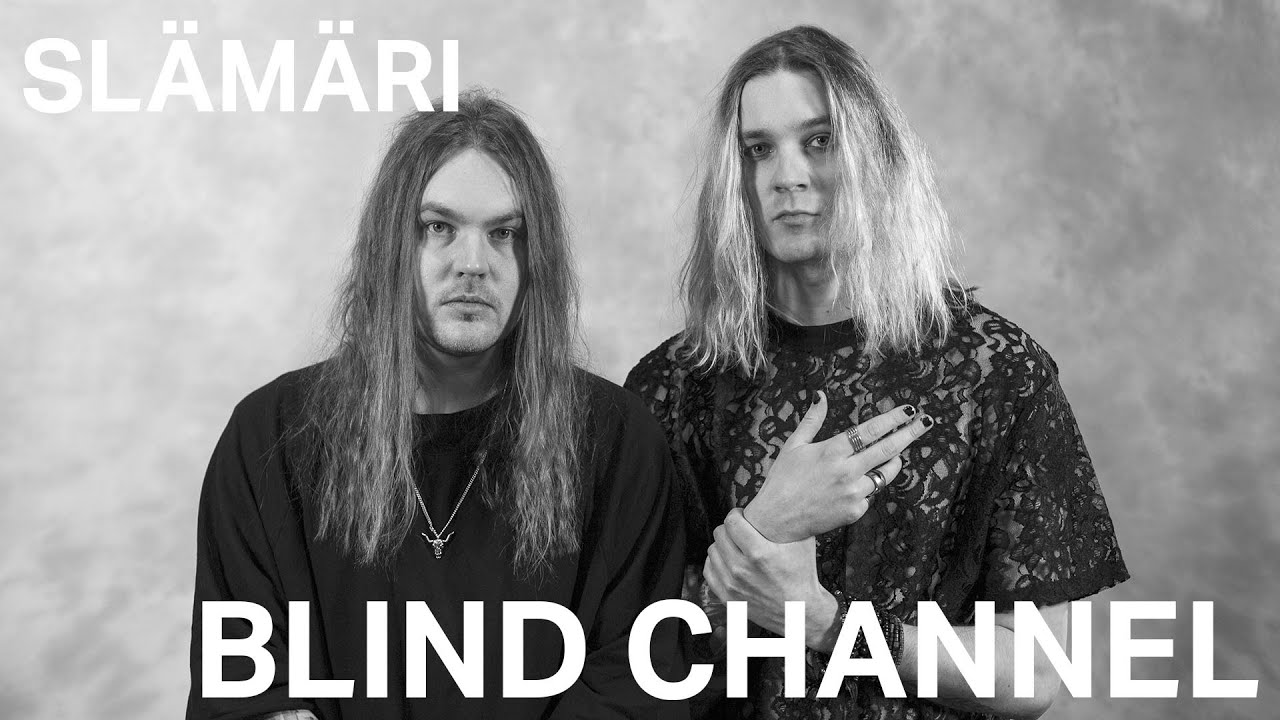 Basson Slämäri: Blind Channel