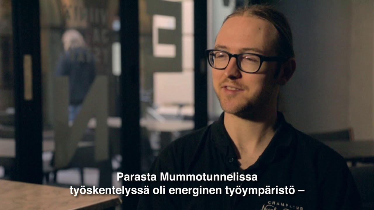 Töihin kesäksi Mummotunneliin