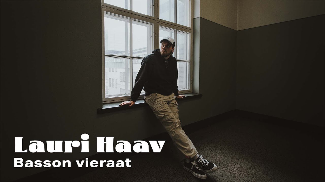 Basson Vieraat: Lauri Haav