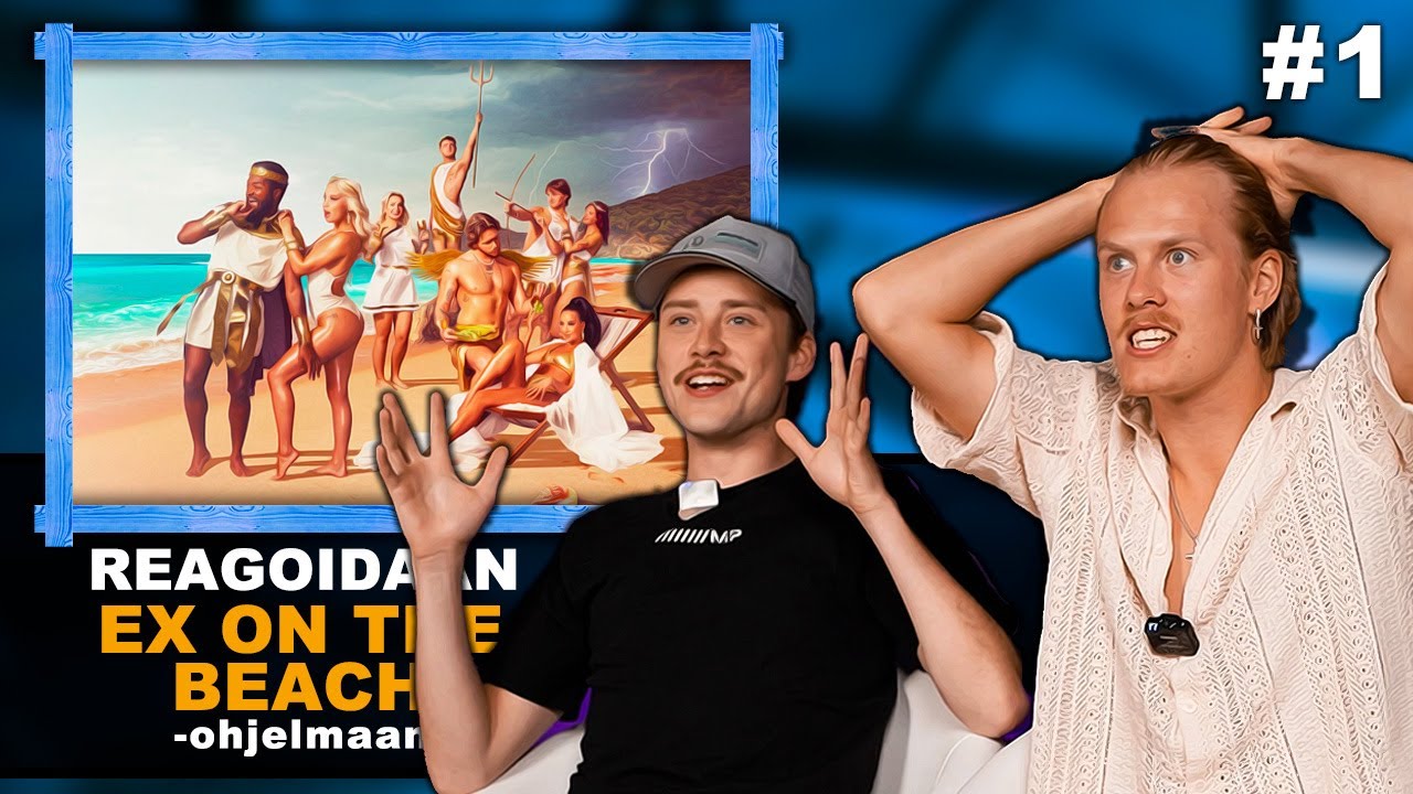 Reagoidaan EX ON THE BEACH asukkaisiin…