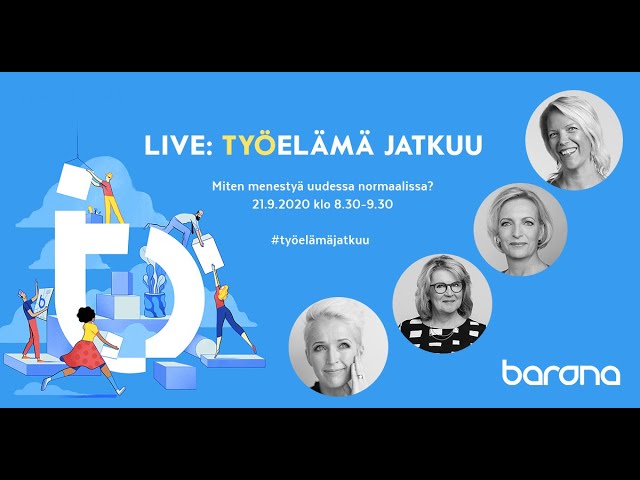 Tallenne: Työelämä jatkuu – menesty muuttuneessa työmarkkinassa