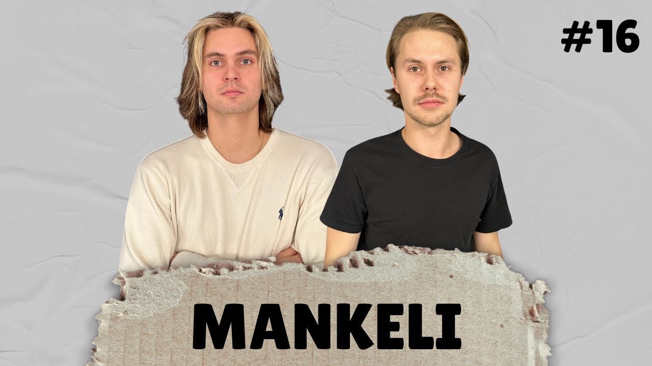 Yökylässä & Jätkän mimmikaverit | #16 Mankeli