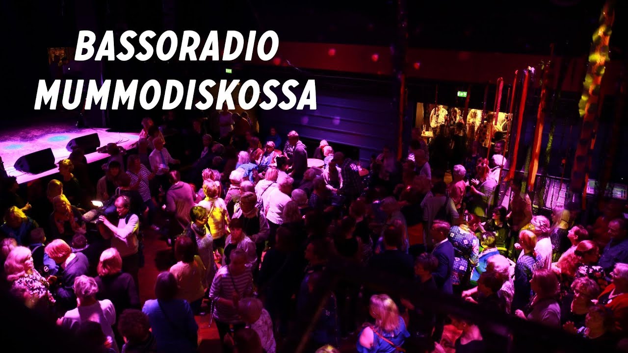 Bassoradio Mummodiskossa