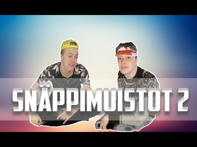 MEIÄN PARHAITA SNÄPPIMUISTOJA